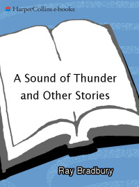 Cover image: A Sound of Thunder and Other Stories 9780060785697