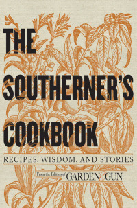 Cover image: The Southerner's Cookbook 9780062242419