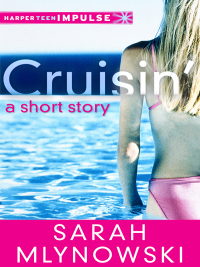 Cover image: Cruisin' 9780062244086