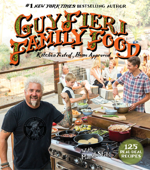 Guy Fieri Family Food: 125 Real-Deal Recipes-Kitchen Tested, Home Approved - FULL INSTANT DOWNLOAD | PDF DOCX EPUB