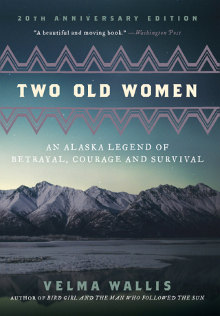 Cover image: Two Old Women, [Anniversary Edition] 9780062244987