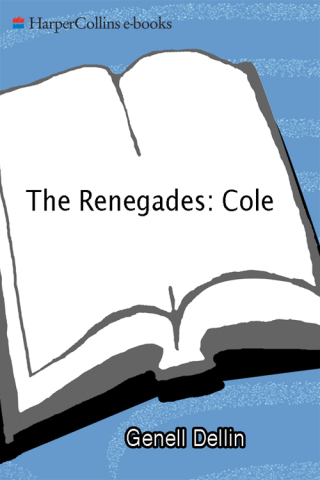 Cover image: The Renegades: Cole 9780062250056