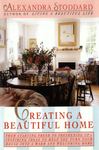 Cover image: Creating a Beautiful Home 9780062250117
