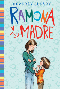 Cover image: Ramona y su madre 9780062253101