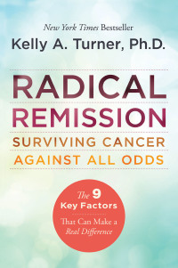Cover image: Radical Remission 9780062268747