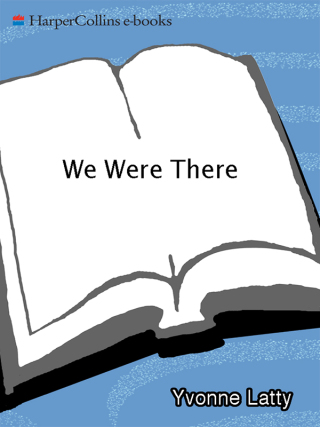 Cover image: We Were There 9780060751593