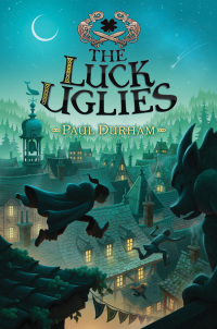 Cover image: The Luck Uglies 9780062271518
