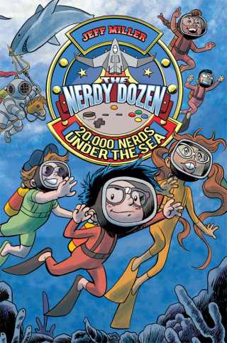 Cover image: The Nerdy Dozen #3: 20,000 Nerds Under the Sea 9780062272706