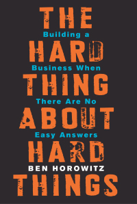 Cover image: The Hard Thing About Hard Things 9780062273208