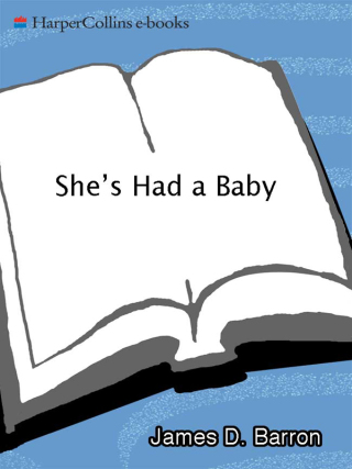 Cover image: She's Had a Baby—And I'm Having A Meltdown 9780688168230