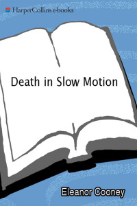 Cover image: Death in Slow Motion 9780060937973