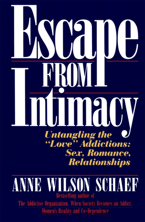 Escape from Intimacy : Untangling the ``Love'' Addictions: Sex, Romance, Relationships - FULL INSTANT DOWNLOAD | PDF DOCX EPUB