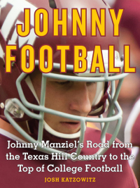 Imagen de portada: Johnny Football 9780062276988