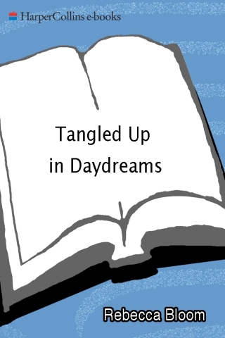 Cover image: Tangled Up in Daydreams 9780060936815