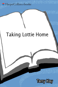 Titelbild: Taking Lottie Home 9780060937010