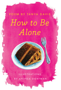Cover image: How to Be Alone 9780062280855