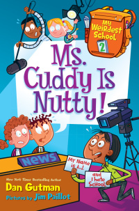 Cover image: My Weirdest School #2: Ms. Cuddy Is Nutty! 9780062284242