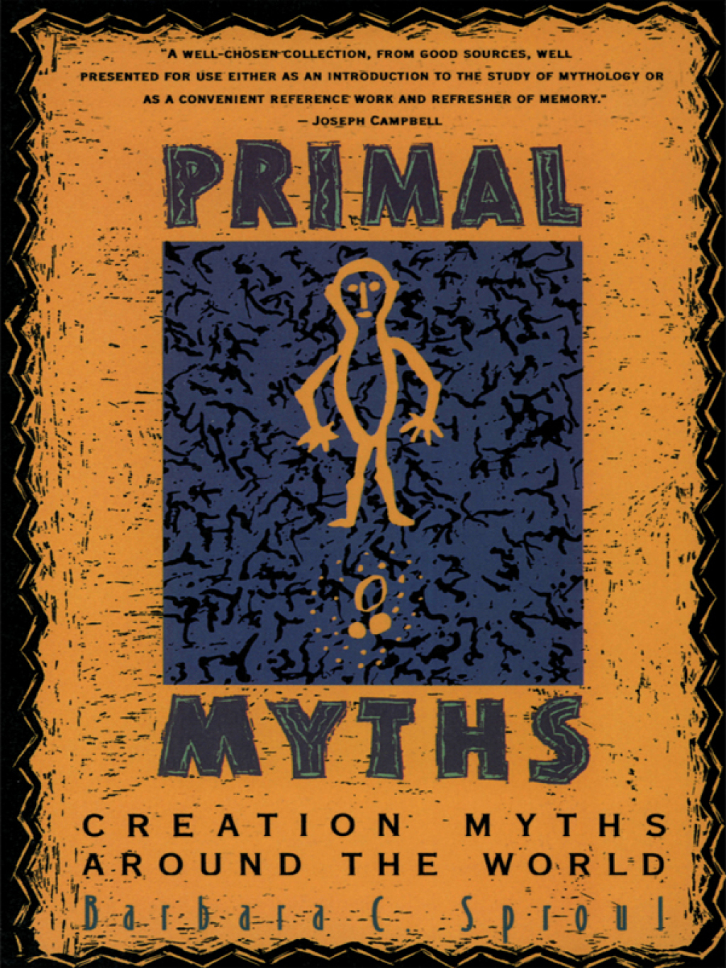 Primal Myths Creation Myths Around the World