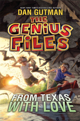 Cover image: The Genius Files #4: From Texas with Love 9780061827754