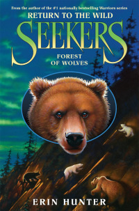 Omslagafbeelding: Seekers: Return to the Wild #4: Forest of Wolves 9780061996450