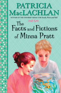 Cover image: The Facts and Fictions of Minna Pratt 9780064402651