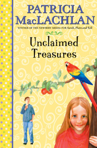 Cover image: Unclaimed Treasures 9780062285799
