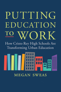 Imagen de portada: Putting Education to Work 9780062288028