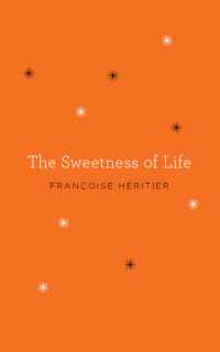 Cover image: The Sweetness of Life 9780062291059