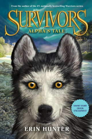 Cover image: Survivors: Alpha's Tale 9780062291516