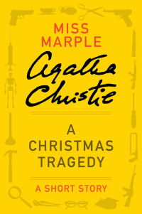 Cover image: A Christmas Tragedy 9780062298065
