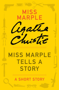 Cover image: Miss Marple Tells a Story 9780062298430