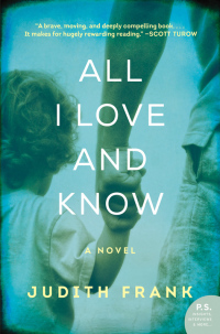 Cover image: All I Love and Know 9780062302892