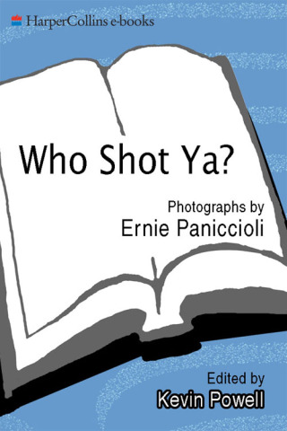 Cover image: Who Shot Ya? 9780062306913