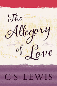 Cover image: The Allegory of Love 9780062313751