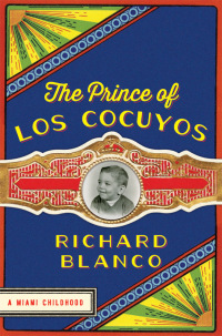 Cover image: The Prince of Los Cocuyos 9780062313768