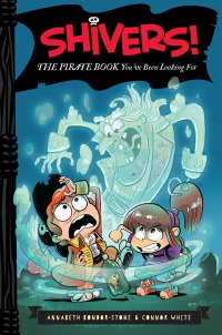 Cover image: Shivers!: The Pirate Book You've Been Looking For 9780062313911