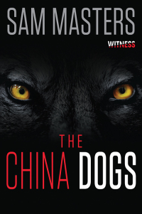 Cover image: The China Dogs 9780062343130