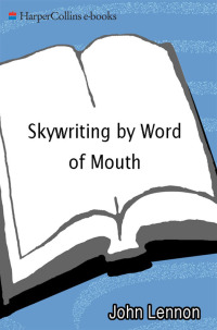 صورة الغلاف: Skywriting by Word of Mouth 9780060914448