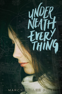Cover image: Underneath Everything 9780062327215