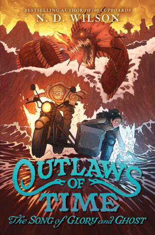 Cover image: Outlaws of Time #2: The Song of Glory and Ghost 9780062327291