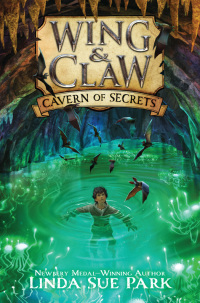 Cover image: Wing & Claw #2: Cavern of Secrets 9780062327420