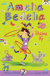 Cover image: Amelia Bedelia Shapes Up 9780062333971