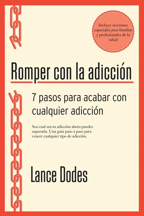 Romper con la adicción : 7 pasos para acabar con cualquier adicción - FULL INSTANT DOWNLOAD | PDF DOCX EPUB