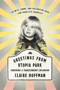 Cover image: Greetings from Utopia Park 9780062338853