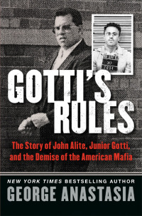 Cover image: Gotti's Rules 9780062346872