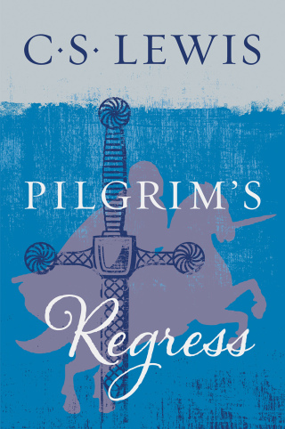 Cover image: The Pilgrim's Regress 9780062349309