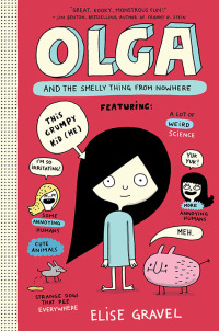 Cover image: Olga and the Smelly Thing from Nowhere 9780062351272