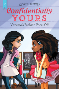 Cover image: Confidentially Yours #2: Vanessa's Fashion Face-Off 9780062358950