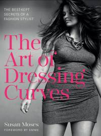 Cover image: The Art of Dressing Curves 9780062362032