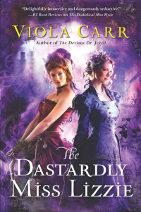 Cover image: The Dastardly Miss Lizzie 9780062363121